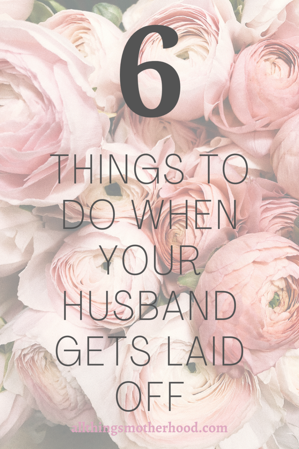 6 Things to Do When Your Husband Gets Laid Off